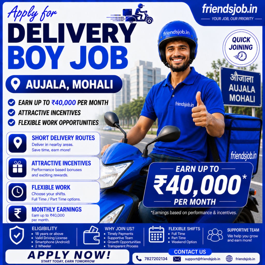Delivery Boy Job in Aujala Mohali