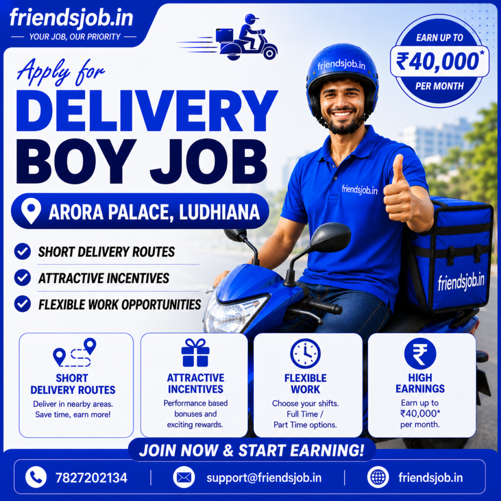 Delivery Boy Job in Arora Palace Ludhiana