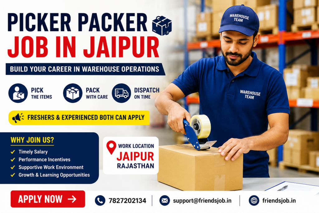 Picker Packer Job in Jaipur 1 Picker Packer Job in Jaipur
