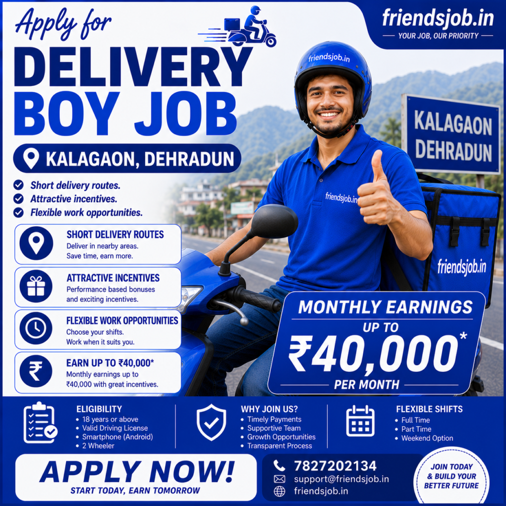 Delivery Boy Job in Kalagaon Dehradun
