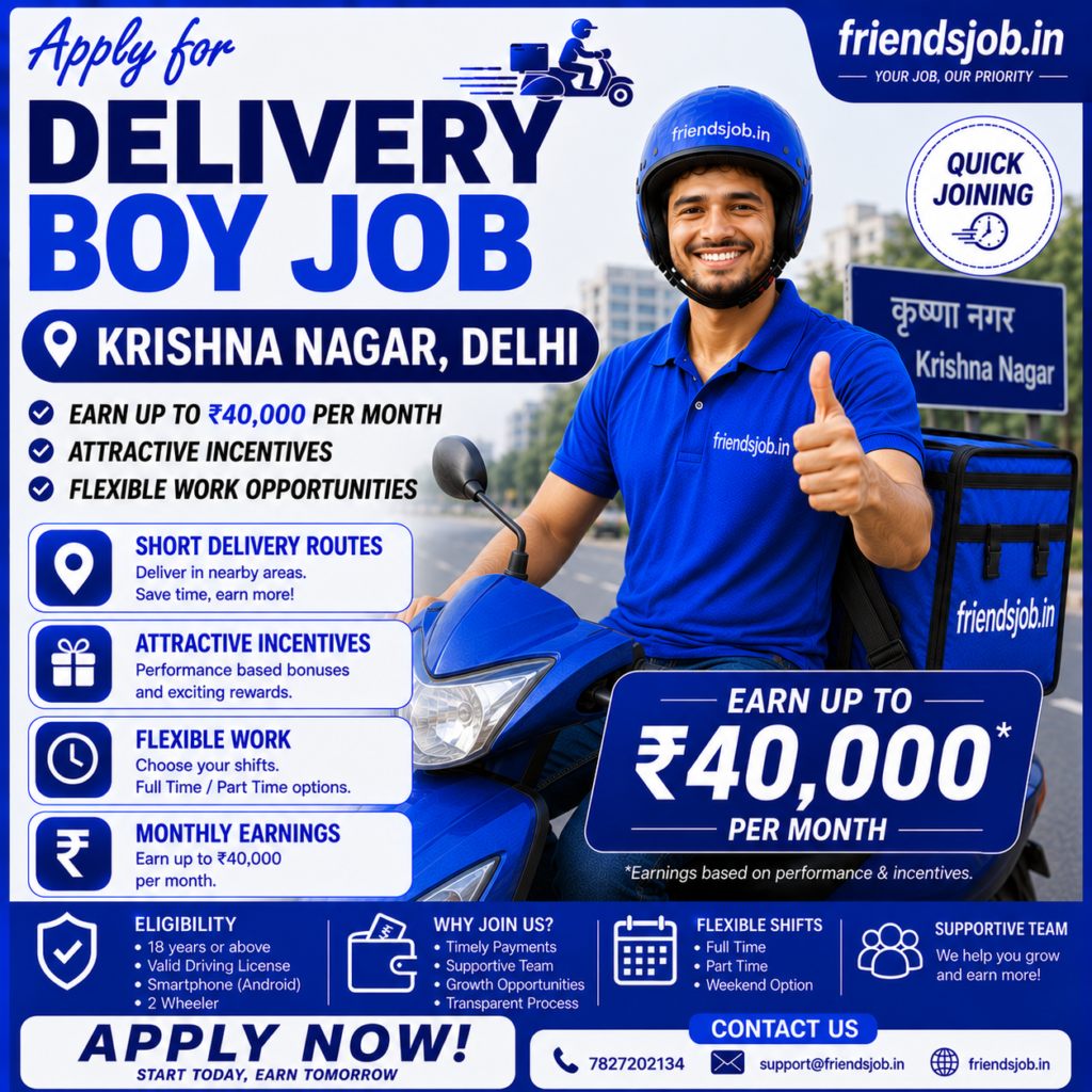 Delivery Boy Job in Krishna Nagar Delhi