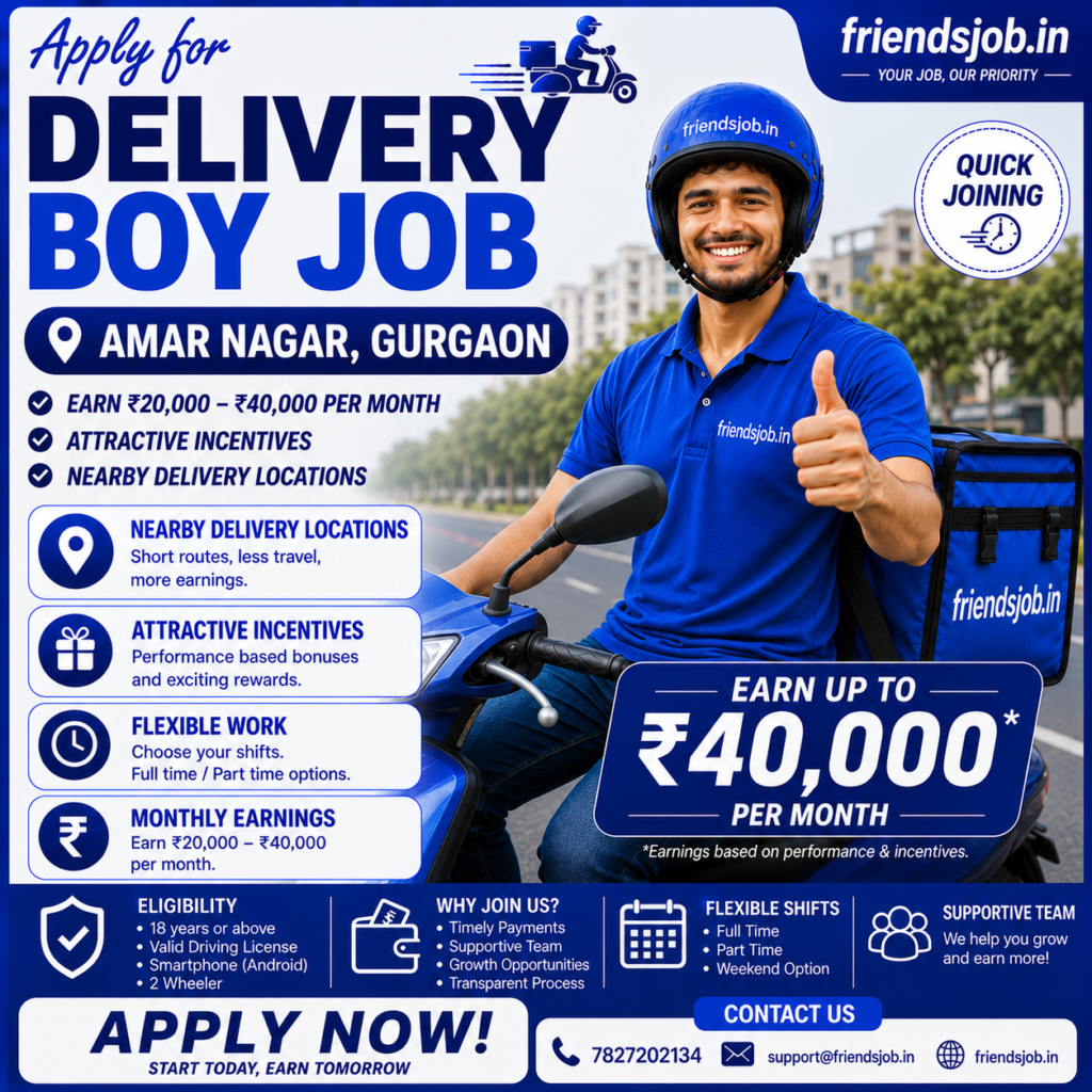 Delivery Boy Job in Amar Nagar Gurgaon