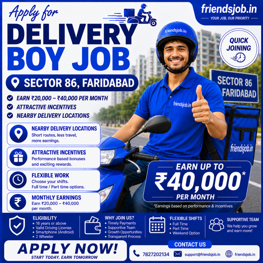 Delivery Boy Job in Sector 89 Faridabad