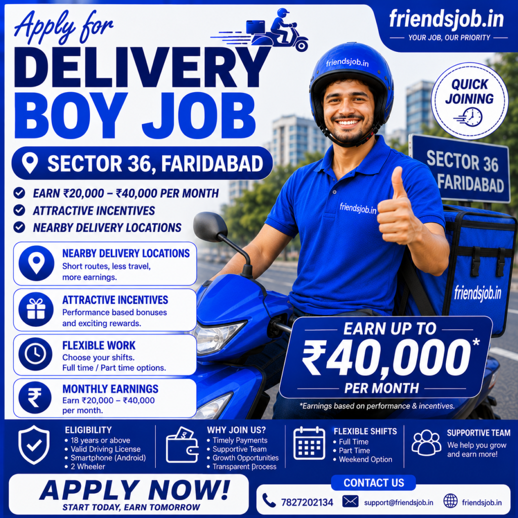 Delivery Boy Job in Sector 36 Faridabad