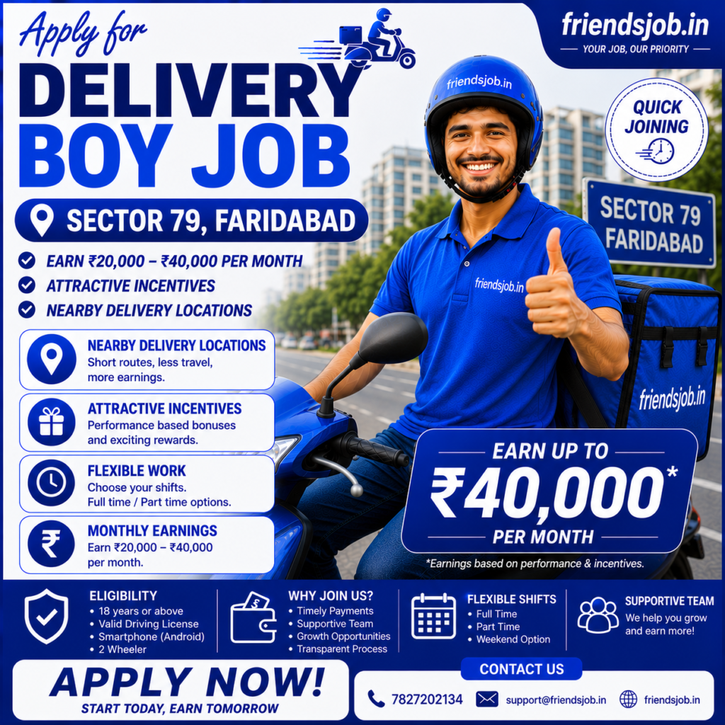 Delivery Boy Job in Sector 79 Faridabad