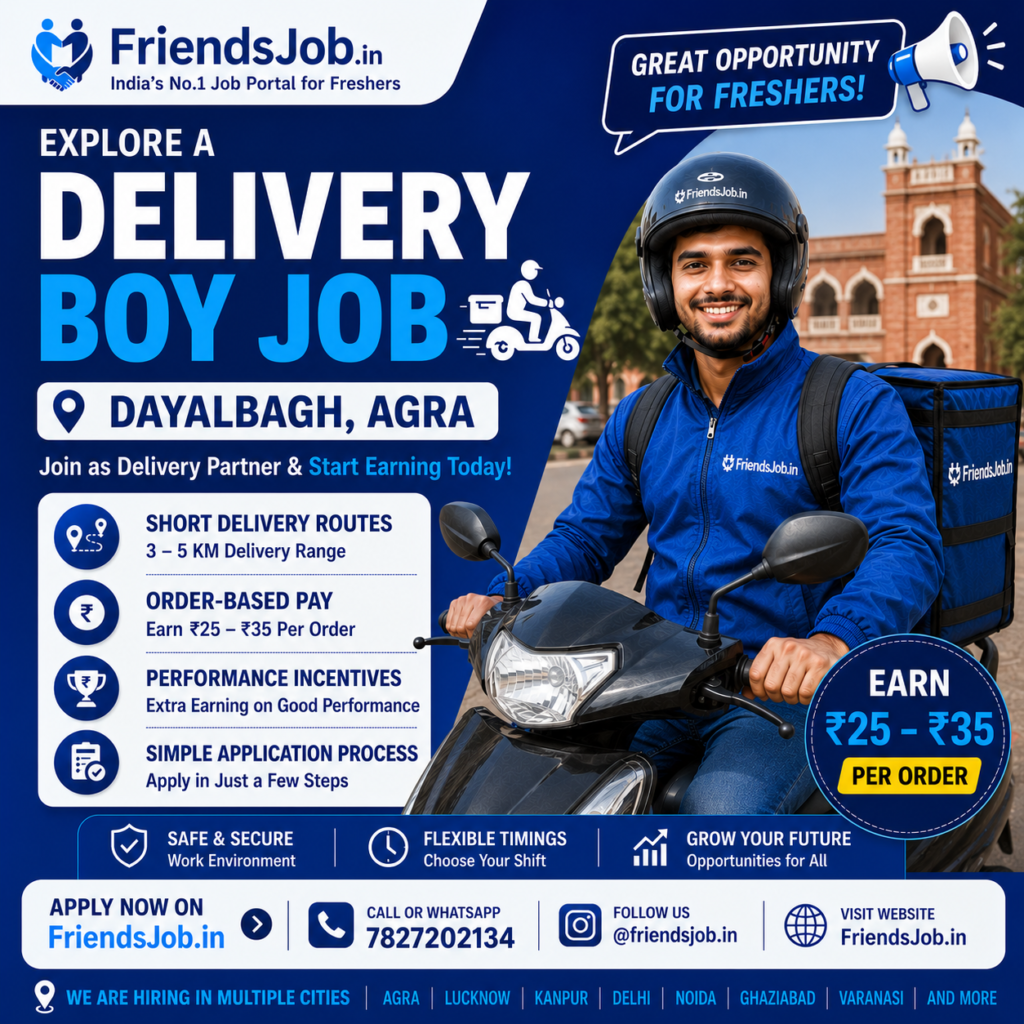 Delivery Boy Job in Dayalbagh Agra