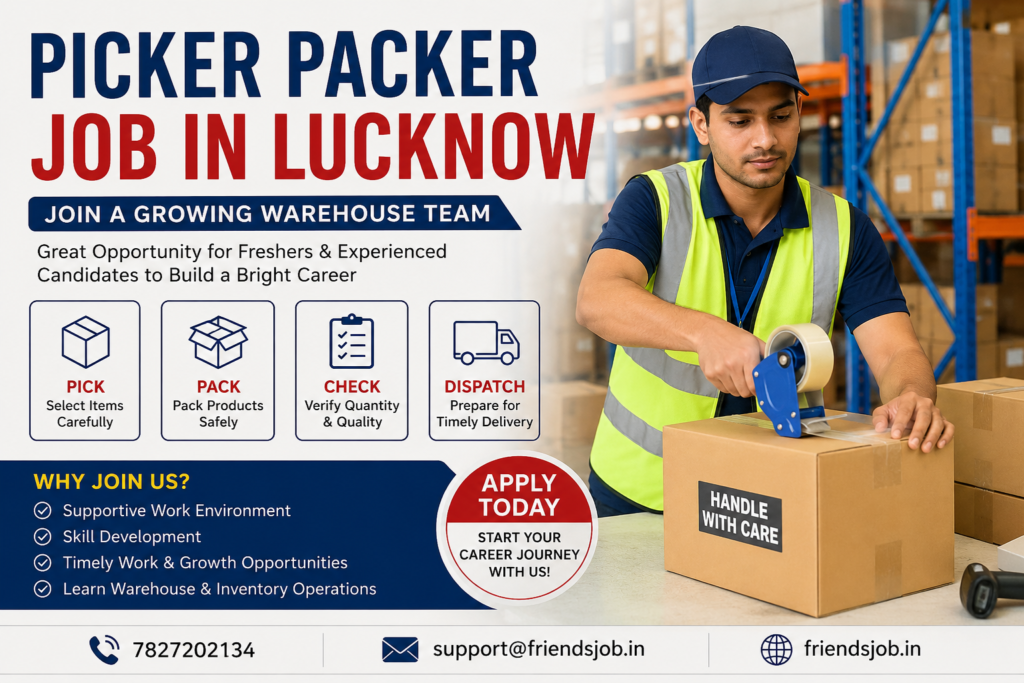 Picker Packer Job in Lucknow