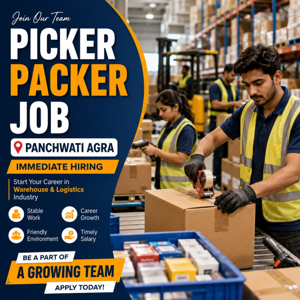 Picker Packer Job in Panchwati Agra 1 Picker Packer Job in Panchwati Agra