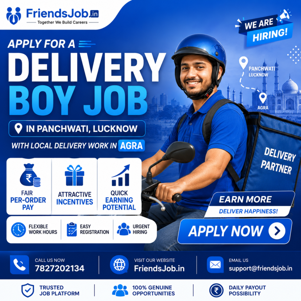 Delivery Boy Job in Panchwati Agra