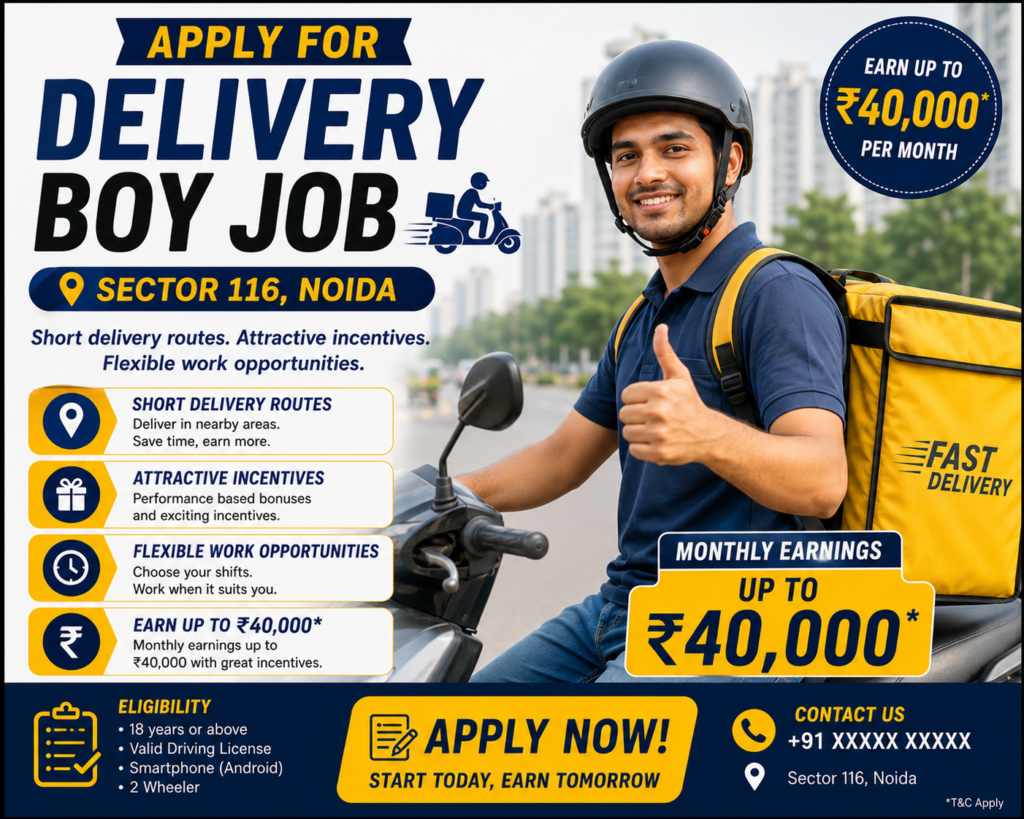 Delivery Boy Job in Sector 116 Noida 1 Delivery Boy Job in Sector 116 Noida