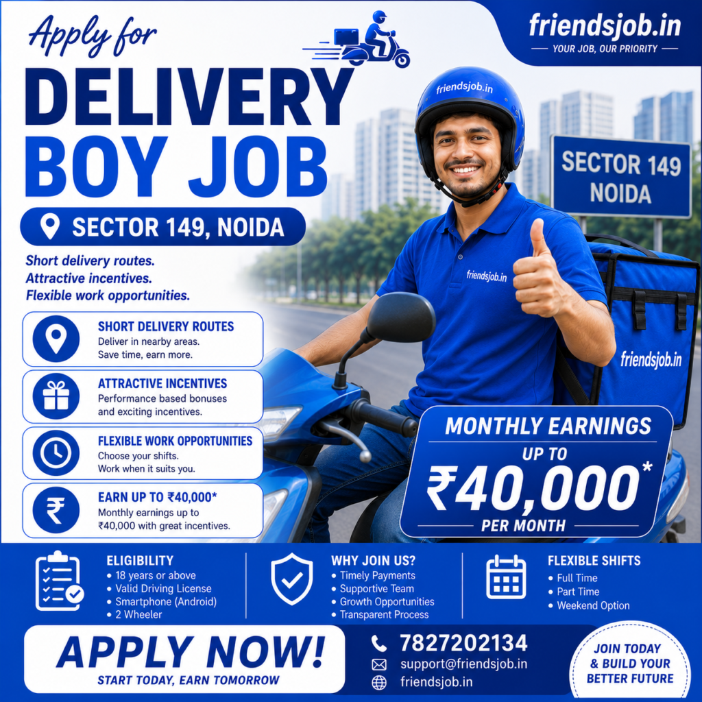 Delivery Boy Job in Sector 149 Noida 1 Delivery Boy Job in Sector 149 Noida