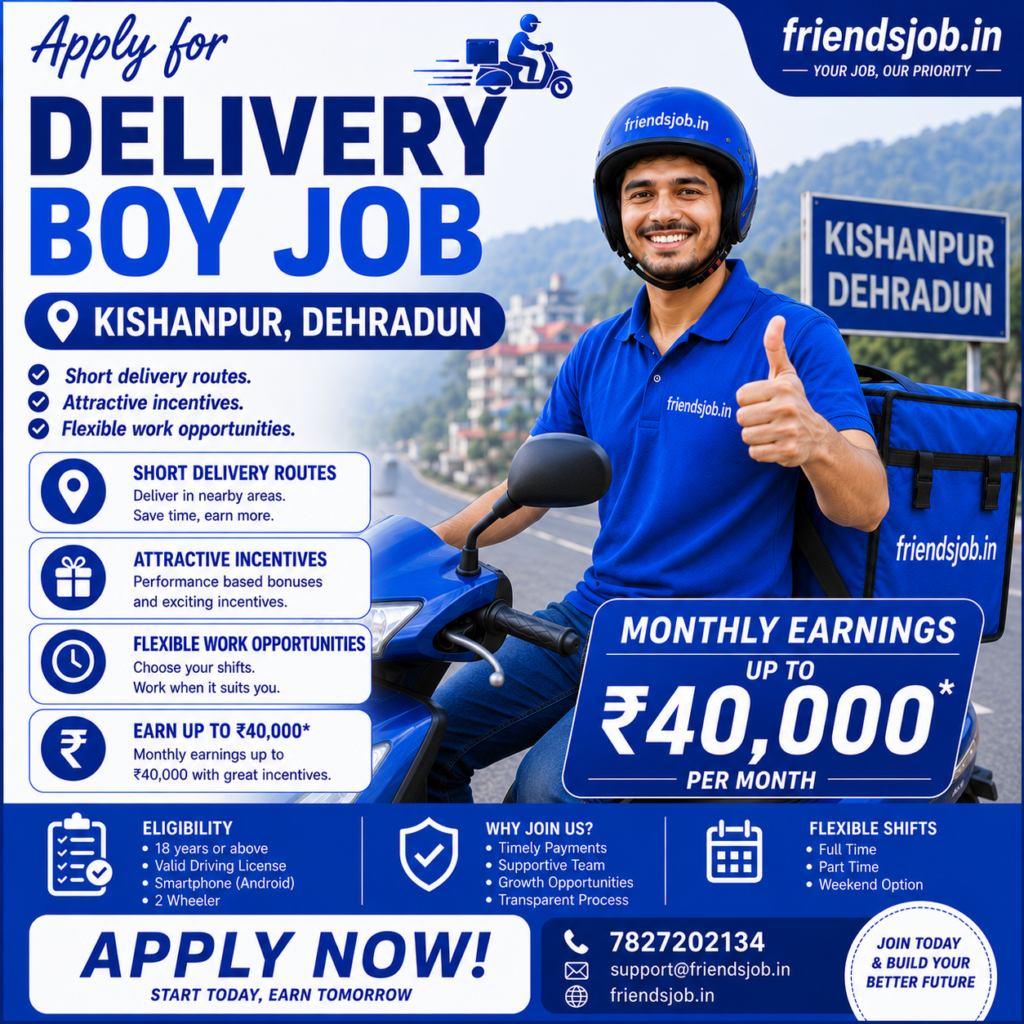 Delivery Boy Job in Kishanpur Dehradun