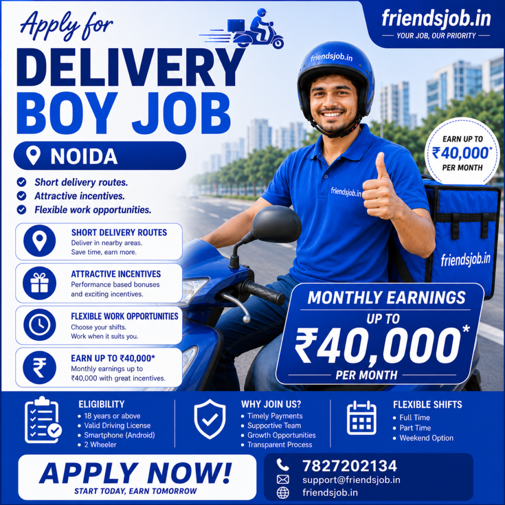 Delivery Boy Job in Noida