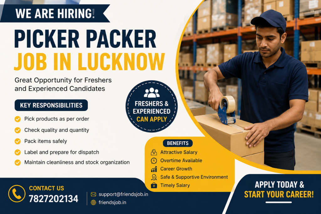 Picker Packer Job in Lucknow 