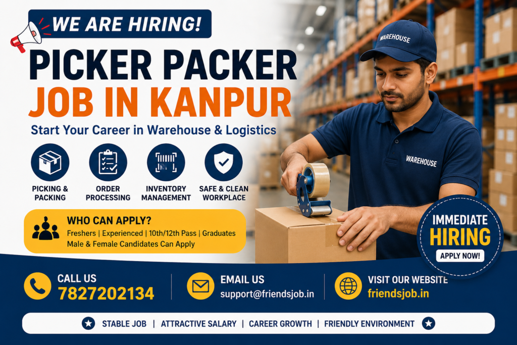 Picker Packer Job in Kanpur