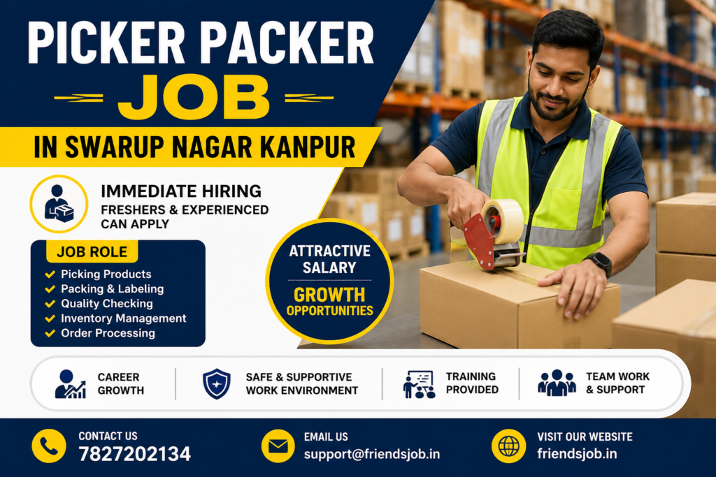 Picker Packer Job in Swarup Nagar Kanpur