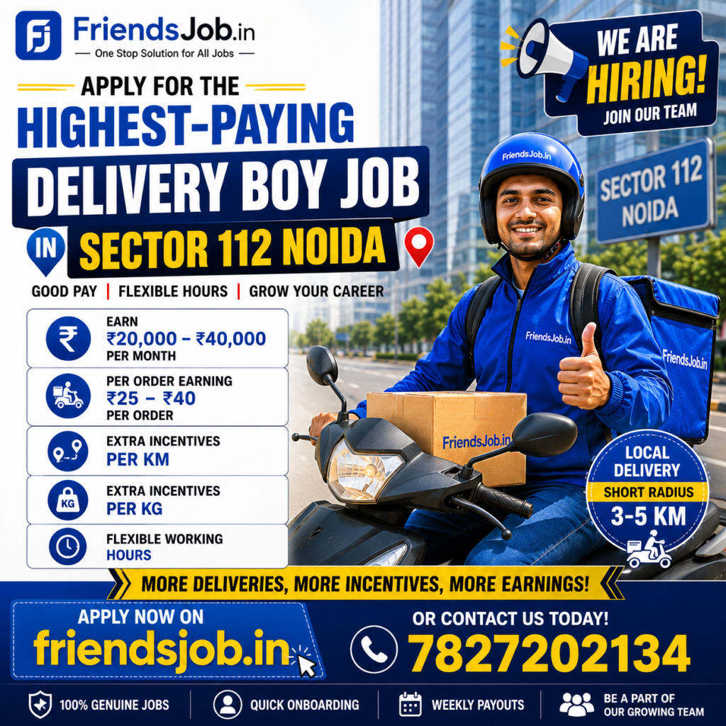 Delivery boy Job in Sector 112 Noida