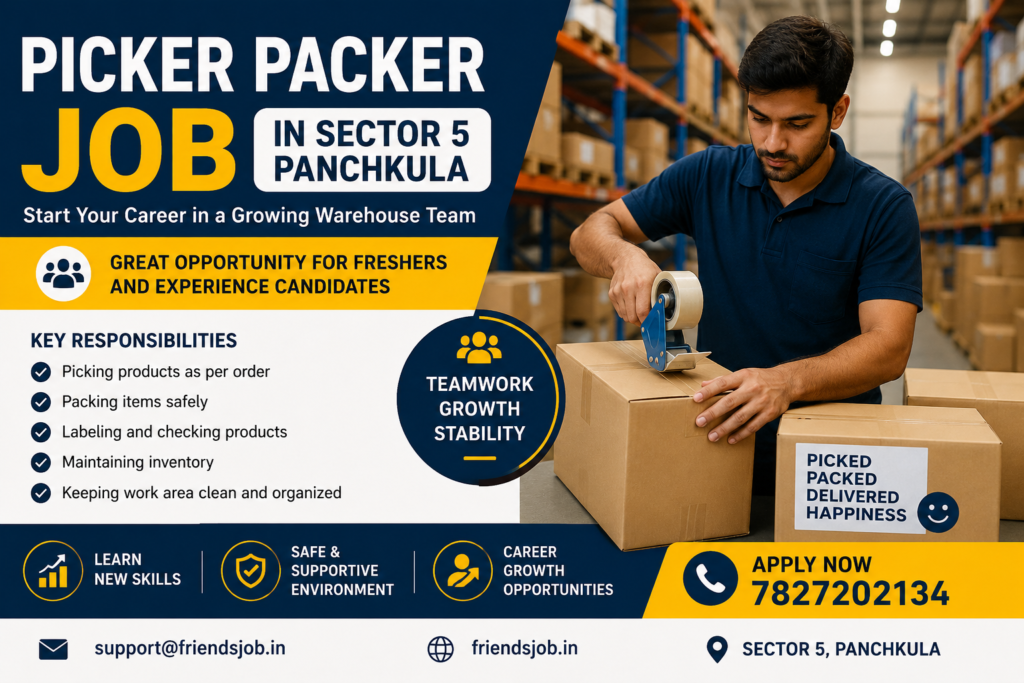 Picker Packer Job in Sector 5 Panchkula