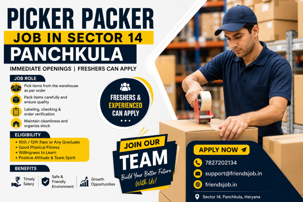 Picker Packer Job in Sector 14 Panchkula